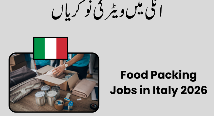 Food Packing Jobs in Italy 2026